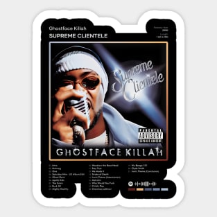 Ghostface Killah Supreme Clientele Tracklist Album - peretz #6823 Sticker